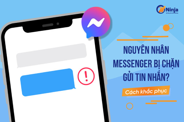 Tại sao bị cấm chat trên messenger không rõ nguyên nhân?